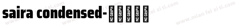 saira condensed字体转换